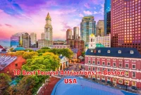 10 Best Tourist Attractions in Boston, USA