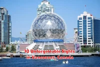10 Unforgettable Sights in Vancouver, Canada