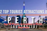 Top 10 Places to Explore in Perth, Australia